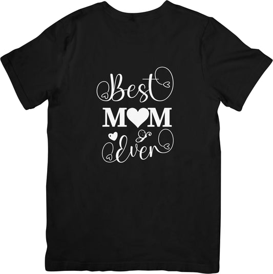Best Mom Ever T-Shirt - Black - Gear Up ZA